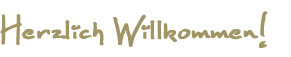 Herzlich Willkiommen im Haus Monuth